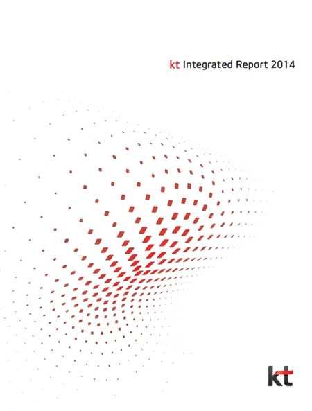KT는 지난 한 해 동안의 경제, 사회, 환경적 성과와 경영 비전을 담은 2014년 통합보고서를 발간했다고 14일 밝혔다. 사진=KT 제공